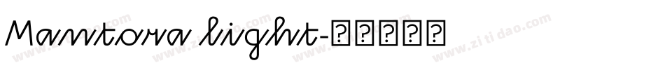 Mantora light字体转换
